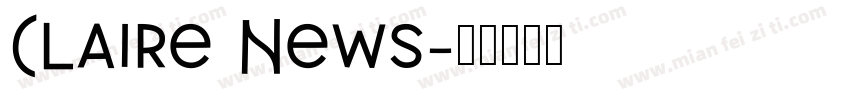 Claire News字体转换